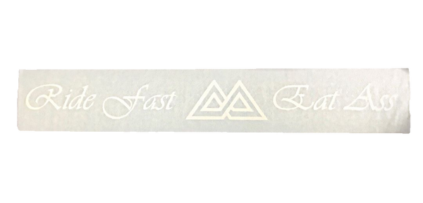 RiDE FAST EAT A$$ Sticker - White